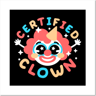 Certified clown Posters and Art